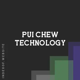Pui Chew Technology | Indexof