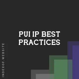 Pui Ip Best Practices | Indexof