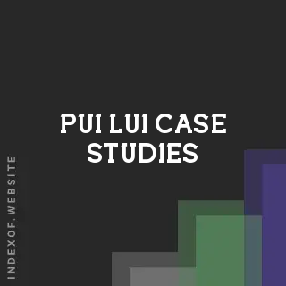 Pui Lui Case Studies | Indexof