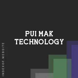 Pui Mak Technology | Indexof