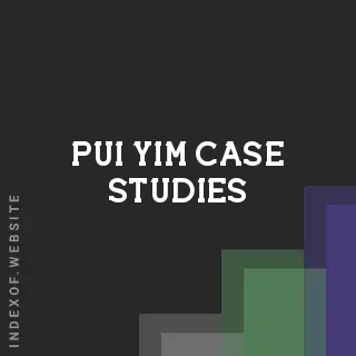 Pui Yim Case Studies | Indexof