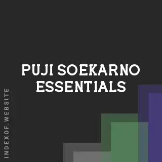 Puji Soekarno Essentials | Indexof