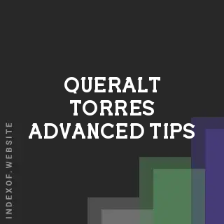 Queralt Torres Advanced Tips | Indexof