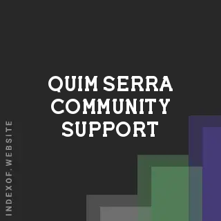 Quim Serra Community Support | Indexof