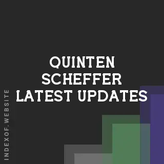 Quinten Scheffer Latest Updates | Indexof