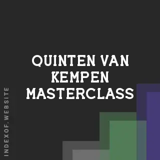 Quinten van Kempen Masterclass | Indexof