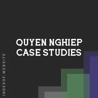 Quyen Nghiep Case Studies | Indexof