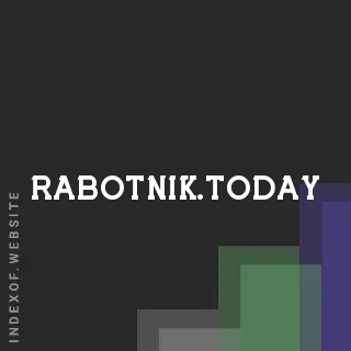 rabotnik.today by Angelo Tan site -  Indexof