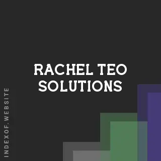 Rachel Teo Solutions | Indexof