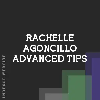 Rachelle Agoncillo Advanced Tips | Indexof