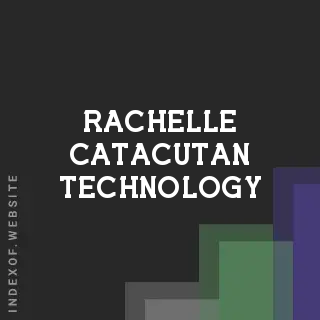 Rachelle Catacutan Technology | Indexof