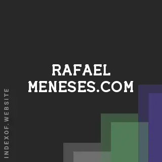 rafael-meneses.com by Zola Allen site -  Indexof