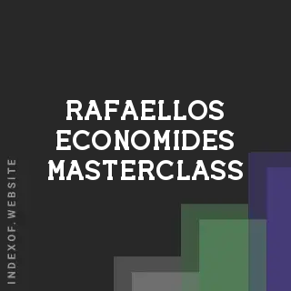 Rafaellos Economides Masterclass | Indexof