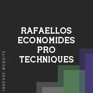 Rafaellos Economides Pro Techniques | Indexof