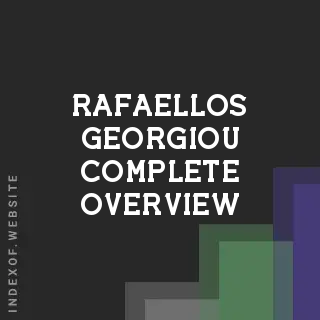 Rafaellos Georgiou Complete Overview | Indexof