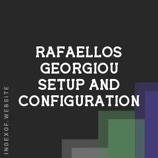 Rafaellos Georgiou Setup and Configuration | Indexof