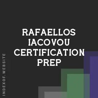 Rafaellos Iacovou Certification Prep | Indexof