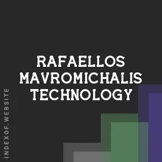 Rafaellos Mavromichalis Technology | Indexof