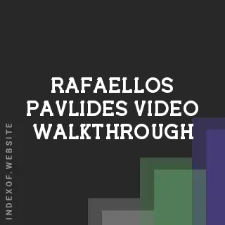 Rafaellos Pavlides Video Walkthrough | Indexof