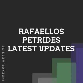 Rafaellos Petrides Latest Updates | Indexof