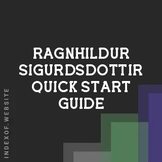 Ragnhildur Sigurdsdottir Quick Start Guide | Indexof