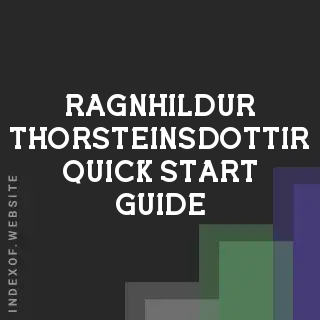 Ragnhildur Thorsteinsdottir Quick Start Guide | Indexof
