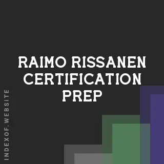 Raimo Rissanen Certification Prep | Indexof