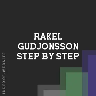 Rakel Gudjonsson Step-by-Step | Indexof