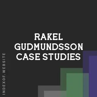 Rakel Gudmundsson Case Studies | Indexof