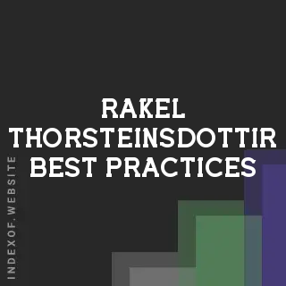 Rakel Thorsteinsdottir Best Practices | Indexof