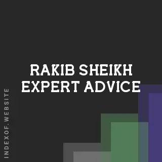 Rakib Sheikh Expert Advice | Indexof