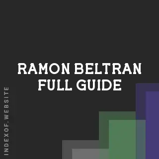 Ramon Beltran Full Guide | Indexof