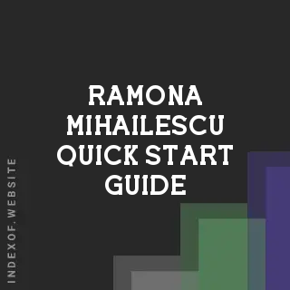 Ramona Mihailescu Quick Start Guide | Indexof