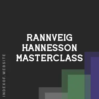 Rannveig Hannesson Masterclass | Indexof
