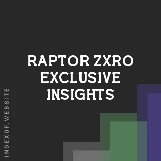 Raptor Zxro Exclusive Insights | Indexof