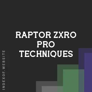 Raptor Zxro Pro Techniques | Indexof