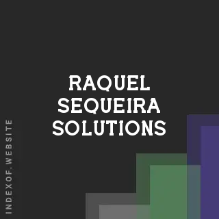 Raquel Sequeira Solutions | Indexof