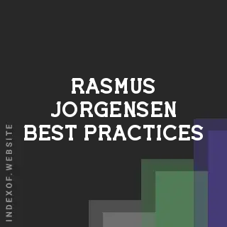 Rasmus Jorgensen Best Practices | Indexof