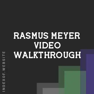 Rasmus Meyer Video Walkthrough | Indexof