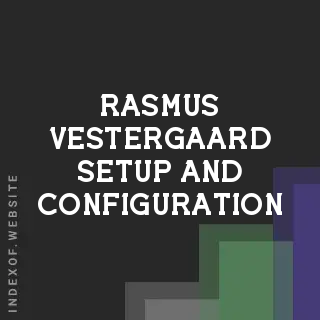 Rasmus Vestergaard Setup and Configuration | Indexof
