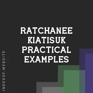 Ratchanee Kiatisuk Practical Examples | Indexof