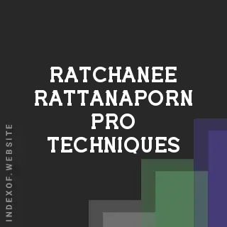 Ratchanee Rattanaporn Pro Techniques | Indexof