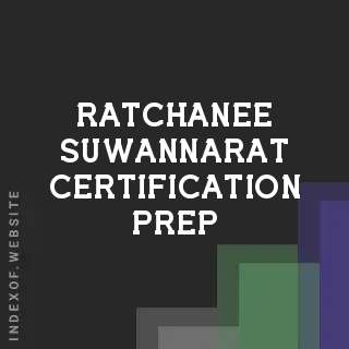 Ratchanee Suwannarat Certification Prep | Indexof