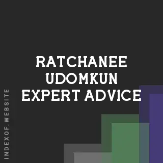 Ratchanee Udomkun Expert Advice | Indexof