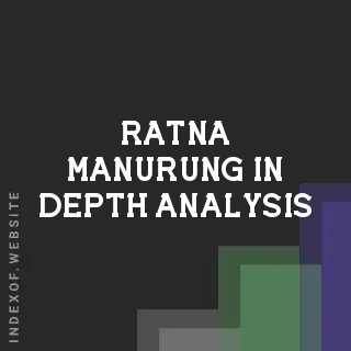 Ratna Manurung In-Depth Analysis | Indexof