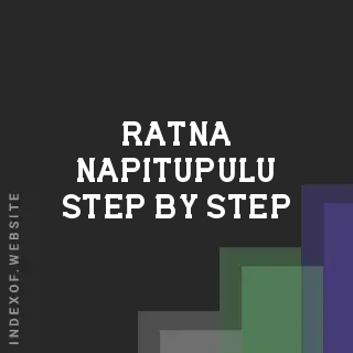 Ratna Napitupulu Step-by-Step | Indexof
