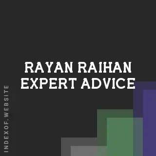 Rayan Raihan Expert Advice | Indexof