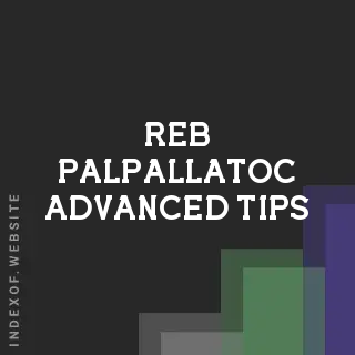 Reb Palpallatoc Advanced Tips | Indexof