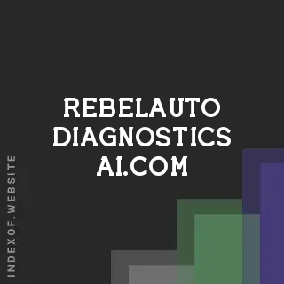 rebelauto-diagnostics-ai.com by Sami Khatun site -  Indexof