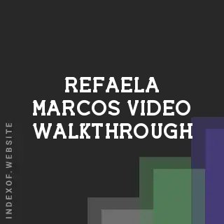 Refaela Marcos Video Walkthrough | Indexof